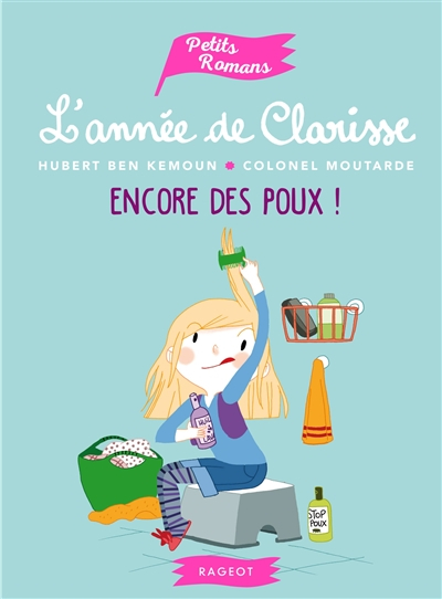 L'année de Clarisse. Encore des poux !