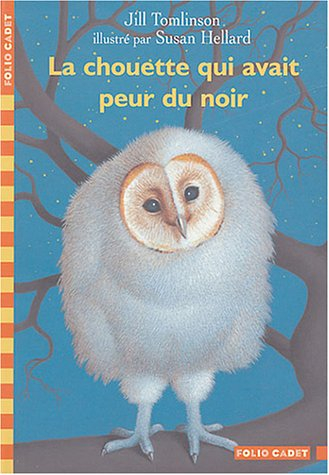 La chouette qui avait peur du noir