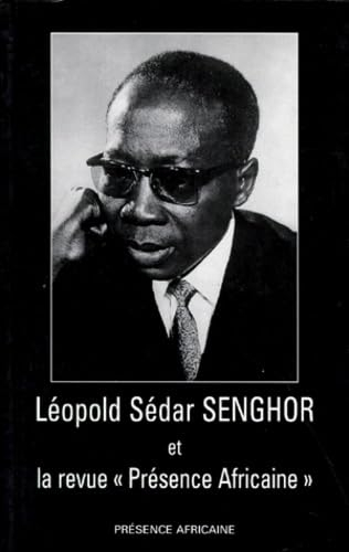 Léopold Sédar Senghor et la revue Présence africaine