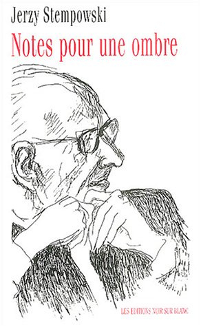 Notes pour une ombre
