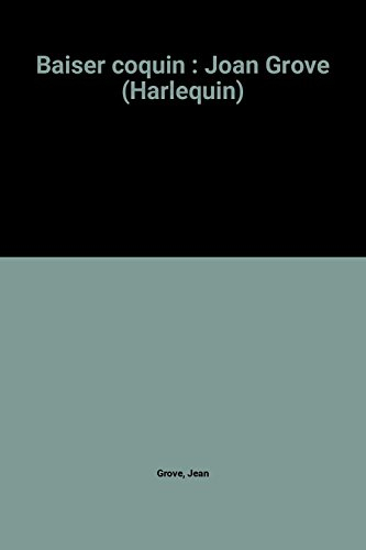 baiser coquin : joan grove (harlequin)