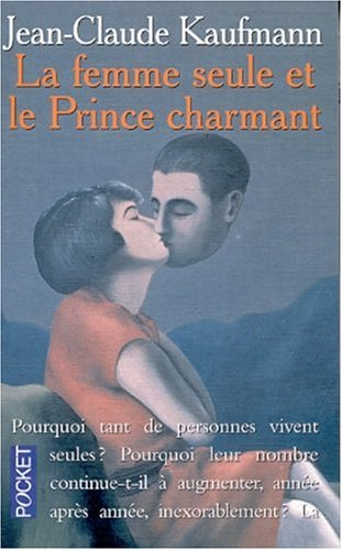 la femme seule et le prince charmant