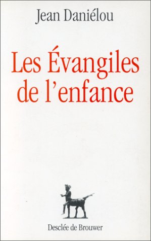 Les Evangiles de l'enfance