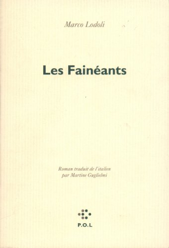 Les Fainéants