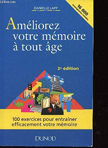 ameliorez votre mémoire a tout age 2e édition