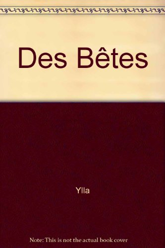 Des bêtes