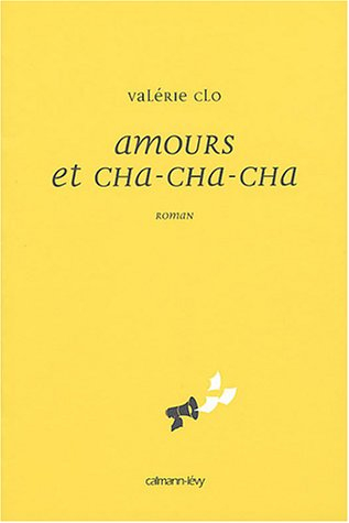 Amours et cha-cha-cha