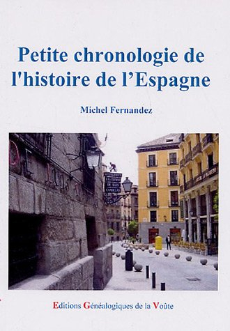 Petite chronologie de l'histoire de l'Espagne