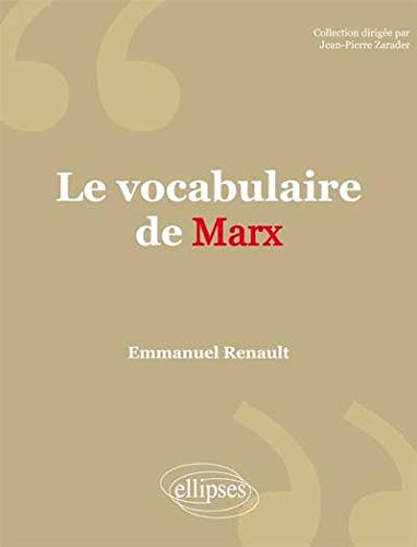 Le vocabulaire de Marx