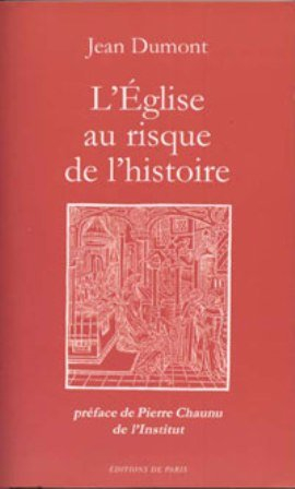L'Eglise au risque de l'histoire
