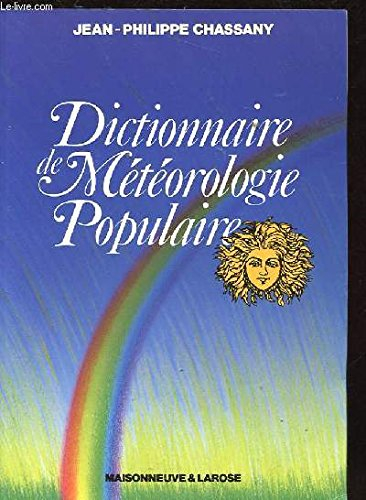 Dictionnaire de météorologie populaire