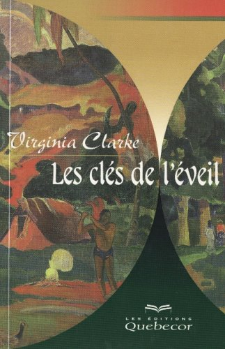 les clefs de l'éveil