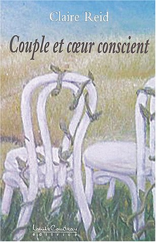 Couple et coeur conscient : fusionnel, le solitaire et l'amour
