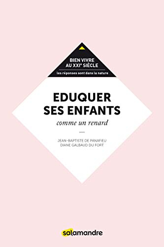 Eduquer ses enfants comme un renard