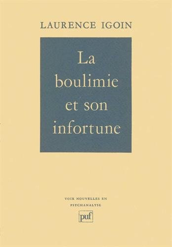 La Boulimie et son infortune
