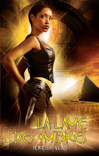 Les traqueurs d'ombres. Vol. 1. La lame des ombres