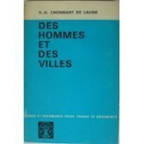des hommes et des villes.