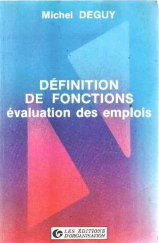 Définition de fonctions : évaluation des emplois