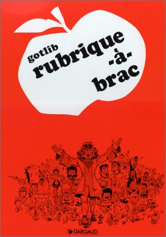 Rubrique-à-brac. Vol. 1