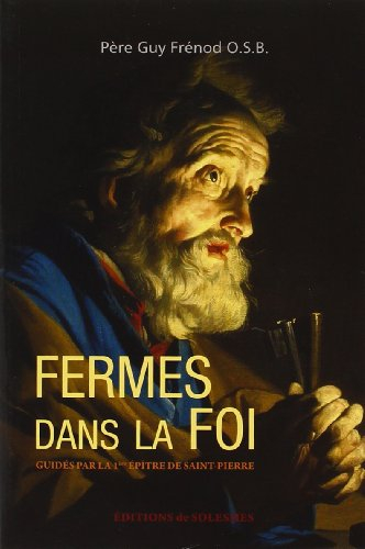 fermes dans la foi