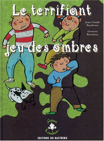 Le terrifiant jeu des ombres