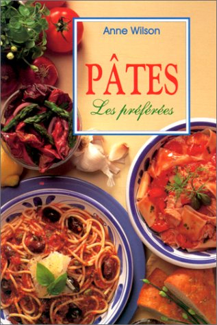 Pâtes, les préférées