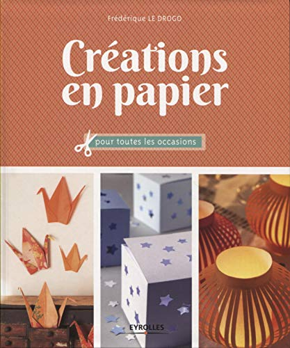 Créations en papier : pour toutes les occasions