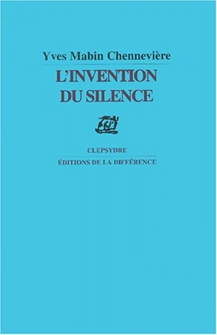 L'invention du silence