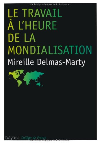 Le travail à l'heure de la mondialisation