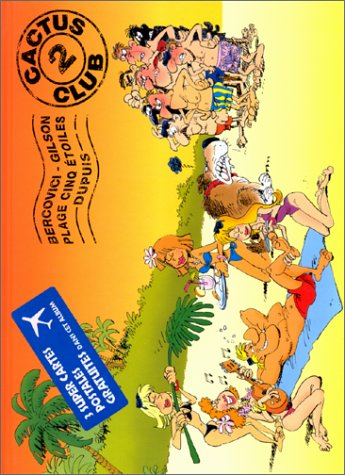 Cactus club. Vol. 2. Plage cinq étoiles