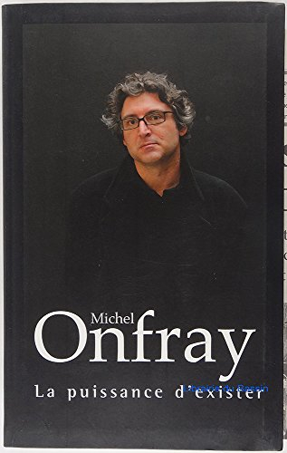 la puissance d'exister : manifeste hédoniste