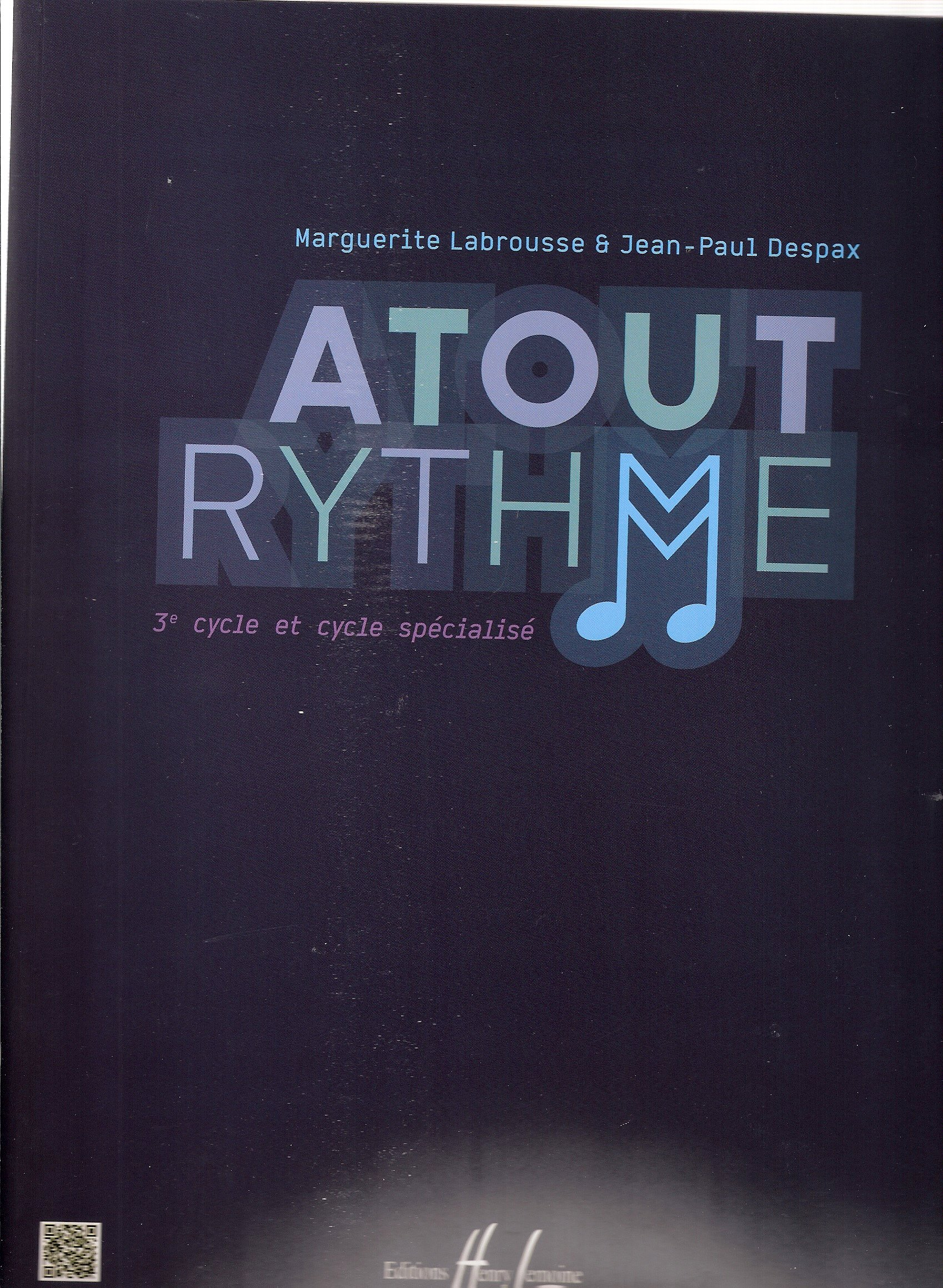 Atout rythme 3eme cycle et cycle specialise --- formation musicale