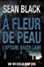 A fleur de peau: L'affaire Raven Lane