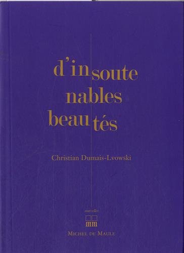 D'insoutenables beautés