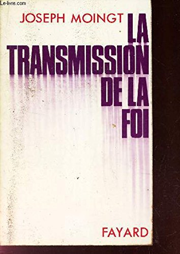 la transmission de la foi