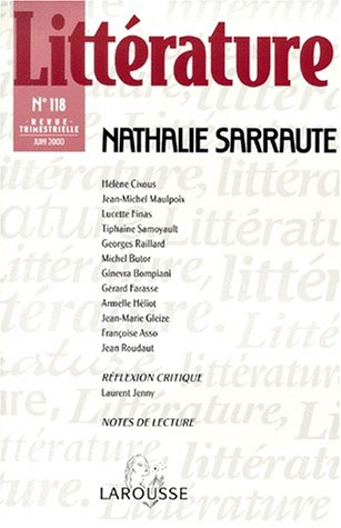 Littérature, n° 118. Nathalie Sarraute
