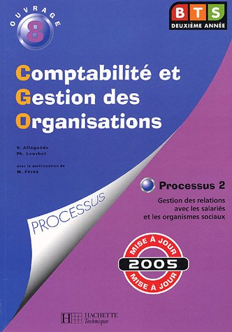 comptabilité et gestion des organisations bts 2e année : processus 2, gestion des relations avec les