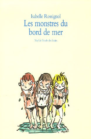 Les monstres du bord de mer
