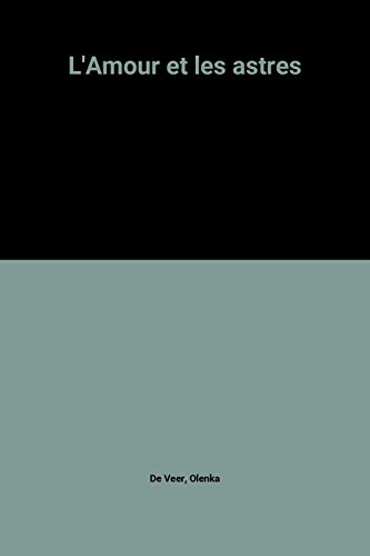 L'Amour et les Astres