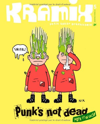 Kramix, n° 5. Punk's not dead