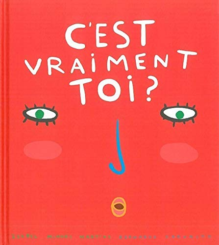 C'est vraiment toi ?