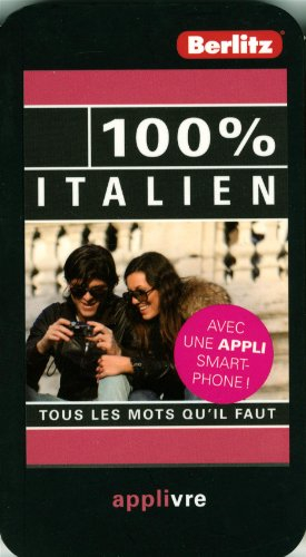 100 % italien : tous les mots qu'il faut