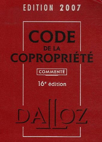 Code de la copropriété 2007, commenté