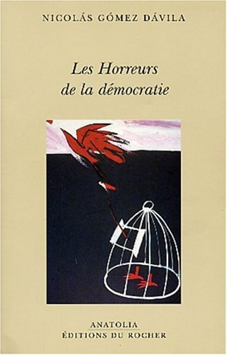 Les horreurs de la démocratie : scolies pour un texte implicite. Un ange captif du temps