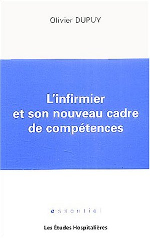 L'infirmier et son nouveau cadre de compétences
