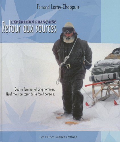 Retour aux sources : expédition française