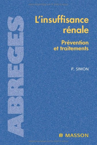 L'insuffisance rénale : prévention et traitements