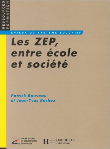 Les ZEP entre école et société