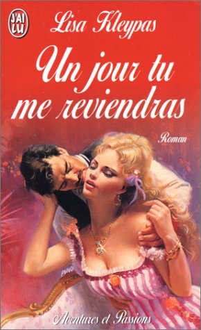 un jour tu me reviendras