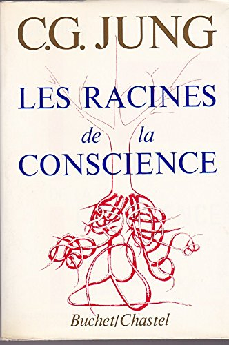 les racines de la conscience. études sur l'archétype.